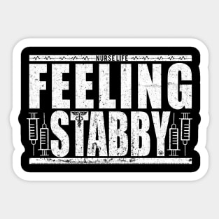 RN Feeling Stabby Sticker